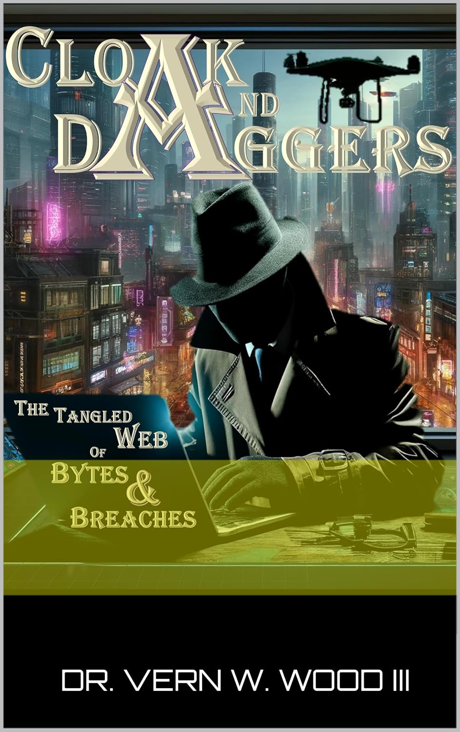 Cloak and Daggers: The Tangled Web of Bytes & Breaches